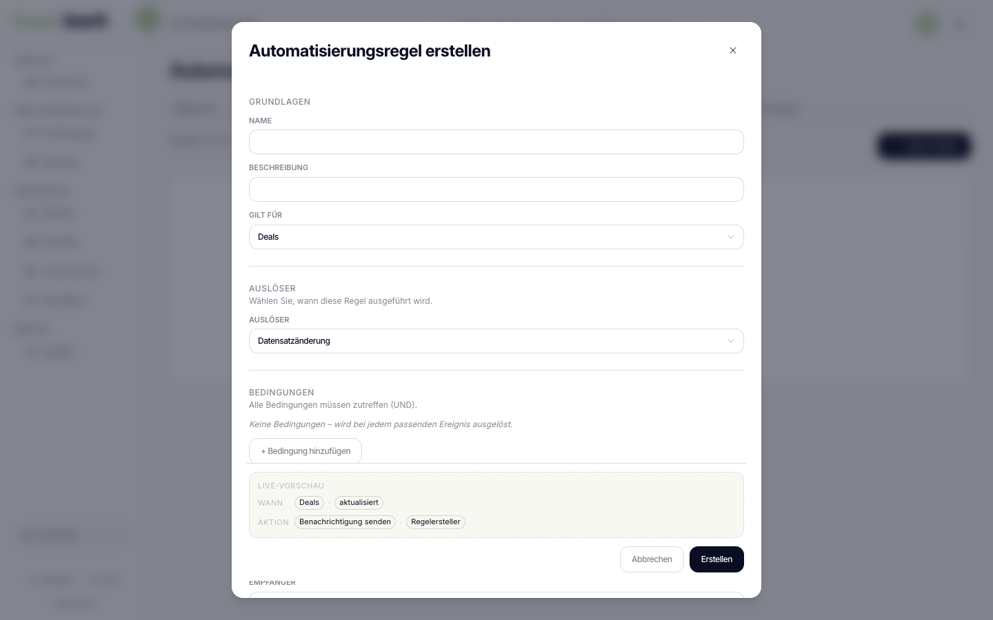 Der Dialog Automatisierungsregel erstellen mit Name, Gilt für Deals, Auslöser Datensatzänderung, Bedingungen und einer Live-Vorschau