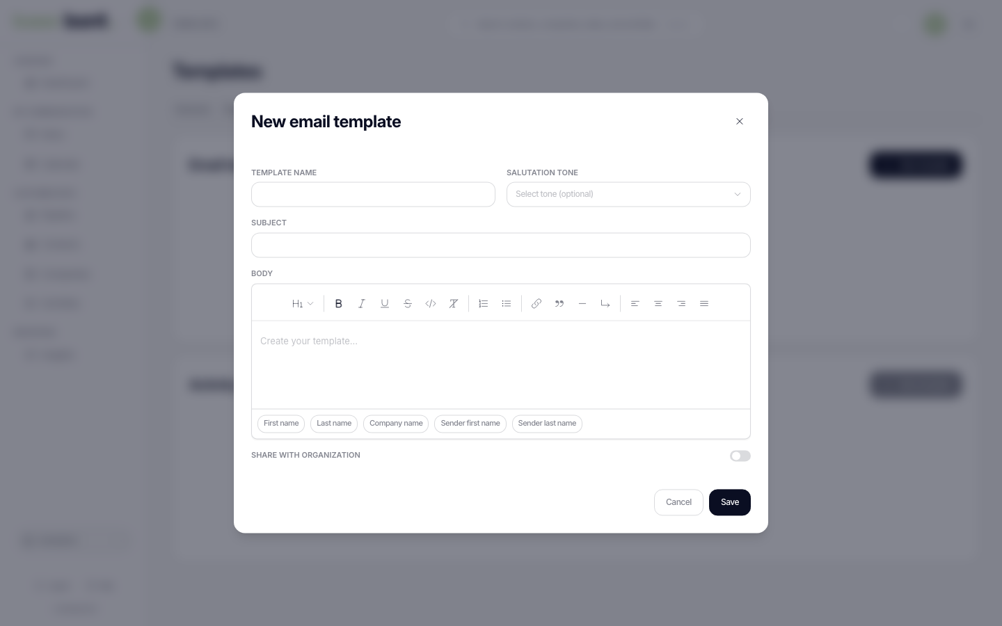 The New email template dialog with fields for template name, salutation tone, subject and a rich-text body, a row of variable chips, and a Share with organization toggle